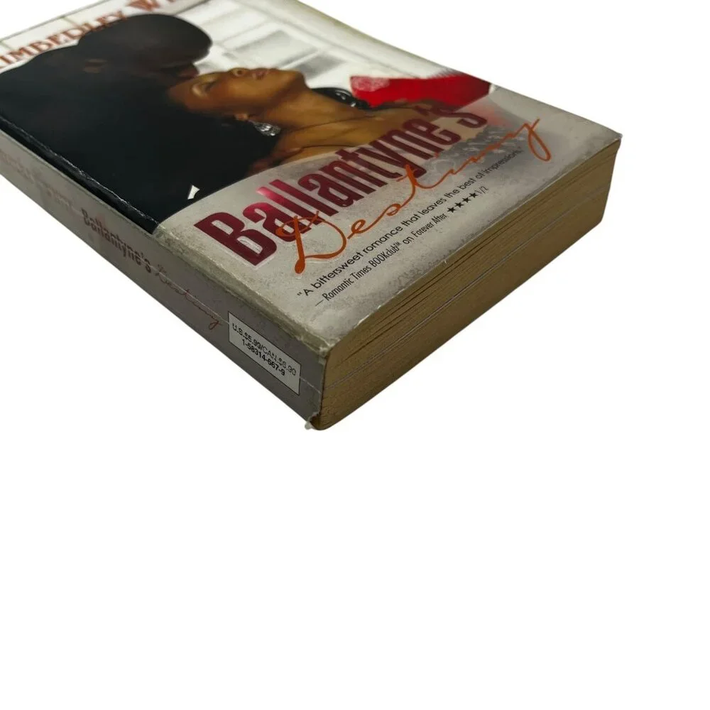 Ballantyne's Destiny By‎ Kimberley White 2006 Paperback Romance Novel